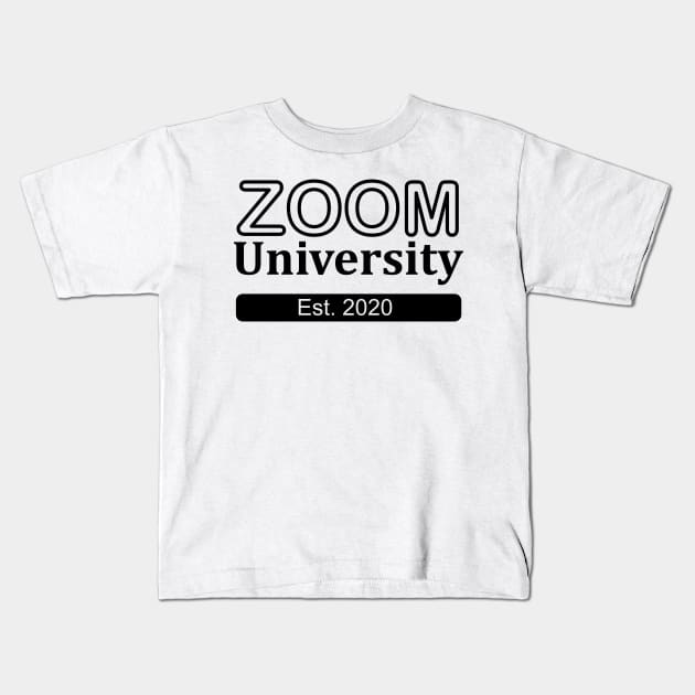 Zoom University Kids T-Shirt by zubiacreative